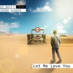 album image Let Me Love You Let Me Love You (feat. Jason Bubber) - Single