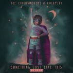 album image Something Just Like This (Don Diablo Remix) Something Just Like This (Remixes)