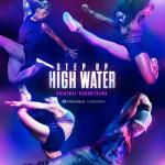 album image Take the Throne Step Up: High Water, Season 2 (Original Soundtrack)