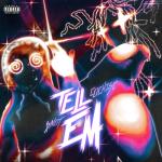 album image Tell Em Tell Em - Single